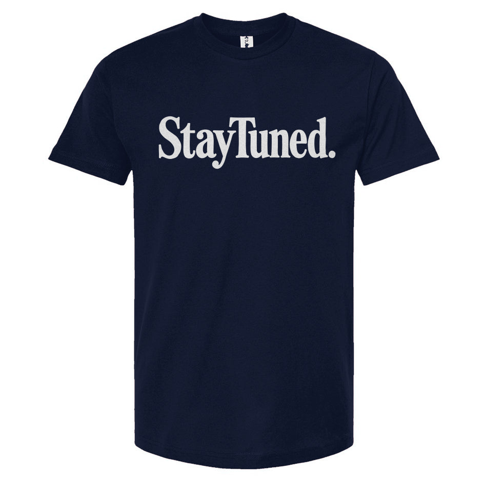 StayTuned UnDealership T-Shirt
