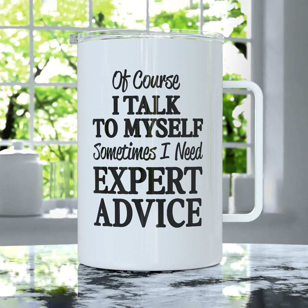 Talk to Myself Insulated Travel Mug